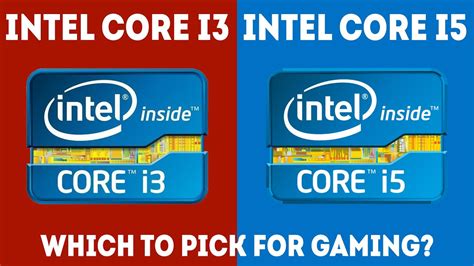 Hp Intel Core I3 Vs I5: Which One Is The Better Value For Your .
